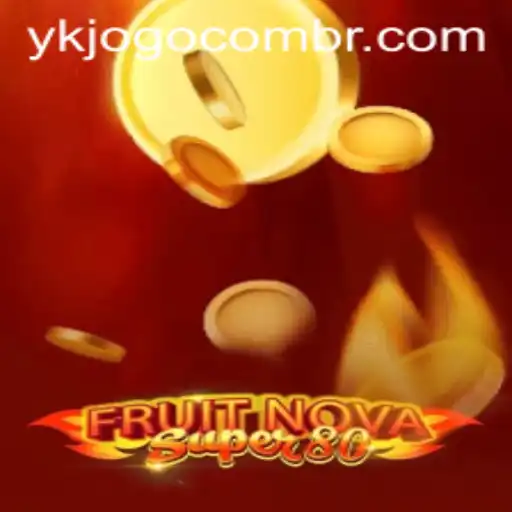 Exploring the Thrilling World of FruitNovaSuper80: A Comprehensive Guide